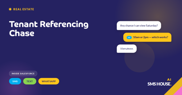Lettings negotiator chasing tenant referencing documents via SMS, text and WhatsApp from a Salesforce rental application record